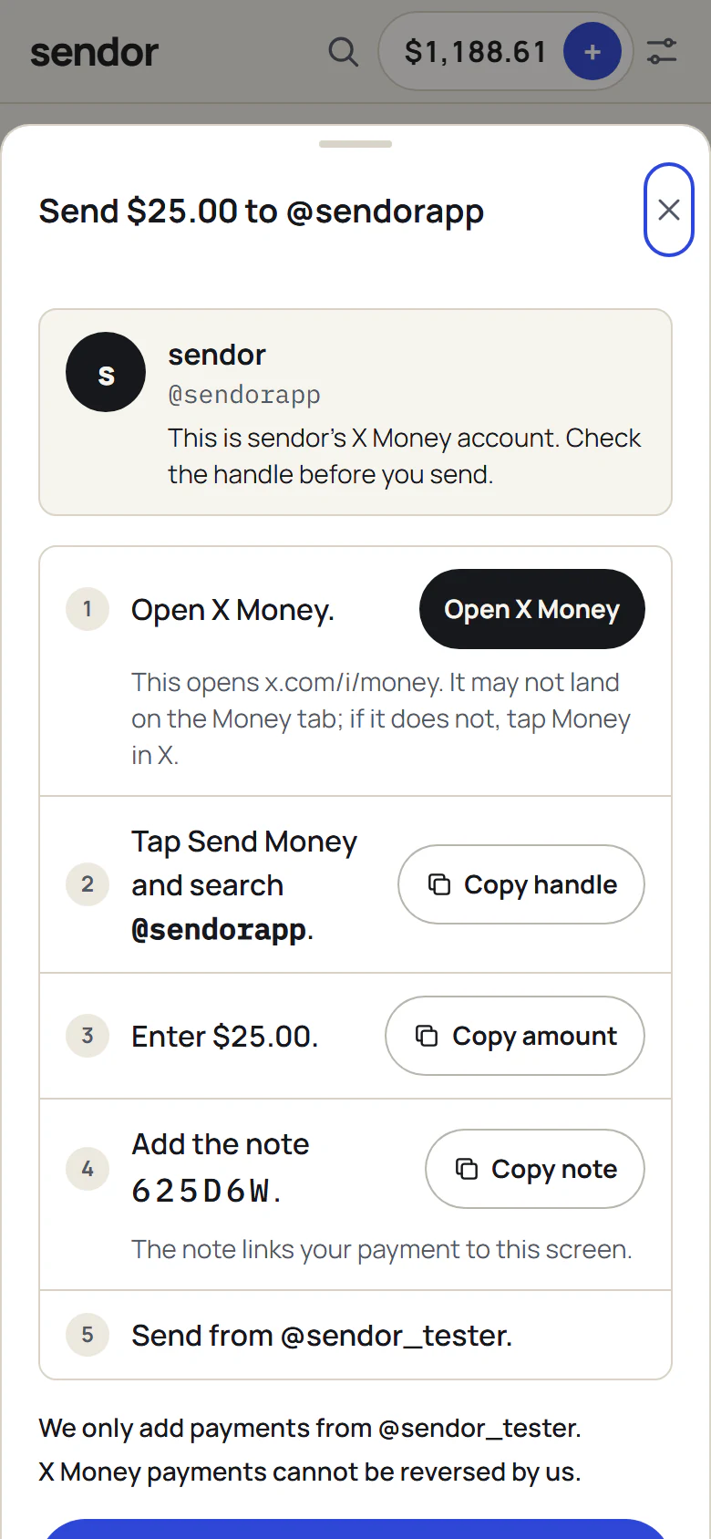The send screen in sendor: Send $25.00 to @sendorapp, with buttons to open X Money and copy the handle, the amount and the note code.