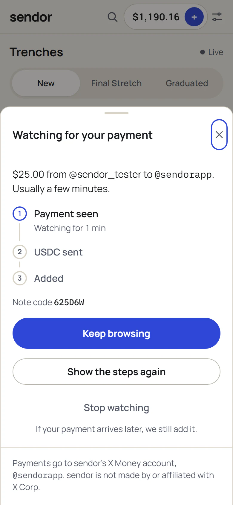 Watching for your payment: $25.00 to @sendorapp, with the stages Payment seen, USDC sent and Added.